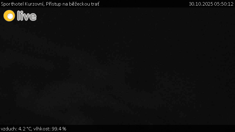 Sporthotel Kurzovní - Přístup na běžeckou trať - 30.10.2025 v 05:50 Sporthotel Kurzovní - Přístup na běžeckou trať - 30.10.2025 v 05:50