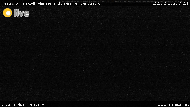 Městečko Mariazell - Mariazeller Bürgeralpe - Berggasthof - 15.10.2025 v 22:30 Městečko Mariazell - Mariazeller Bürgeralpe - Berggasthof - 15.10.2025 v 22:30