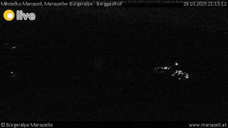 Městečko Mariazell - Mariazeller Bürgeralpe - Berggasthof - 29.10.2025 v 21:15 Městečko Mariazell - Mariazeller Bürgeralpe - Berggasthof - 29.10.2025 v 21:15
