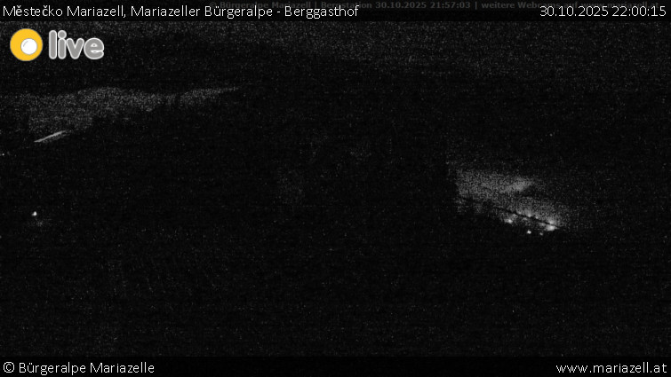 Městečko Mariazell - Mariazeller Bürgeralpe - Berggasthof - 30.10.2025 v 22:00 Městečko Mariazell - Mariazeller Bürgeralpe - Berggasthof - 30.10.2025 v 22:00