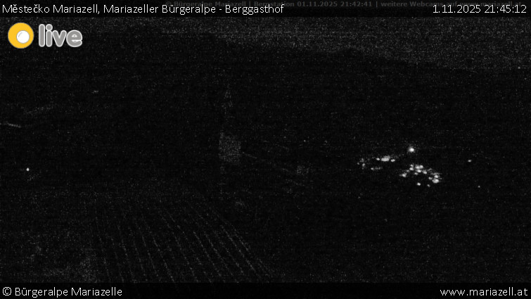 Městečko Mariazell - Mariazeller Bürgeralpe - Berggasthof - 1.11.2025 v 21:45 Městečko Mariazell - Mariazeller Bürgeralpe - Berggasthof - 1.11.2025 v 21:45
