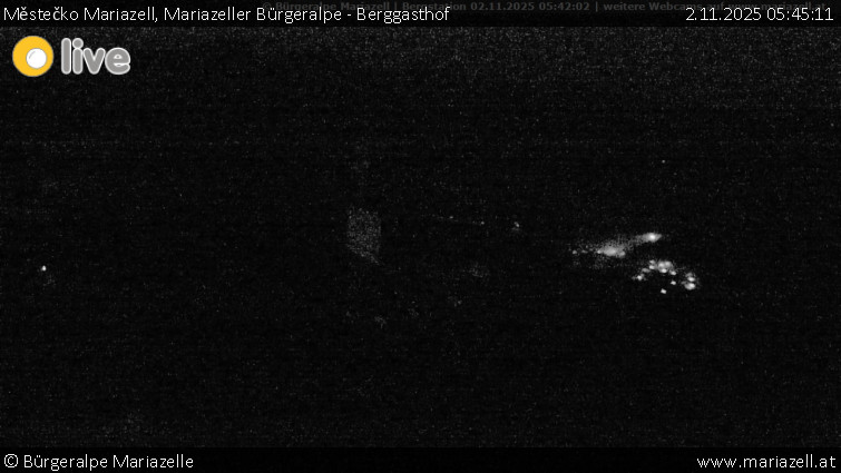 Městečko Mariazell - Mariazeller Bürgeralpe - Berggasthof - 2.11.2025 v 05:45 Městečko Mariazell - Mariazeller Bürgeralpe - Berggasthof - 2.11.2025 v 05:45